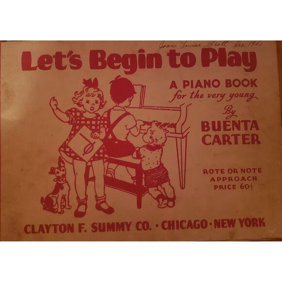 Let's Begin To Play: A Piano Book For The Very Young By Buenta Carter 1936 - Picture 1 of 3